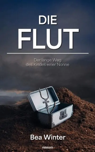 Bea Winter - Die Flut – Der lange Weg des Kindes einer Nonne, E-bok. Tillgänglighet: Lägg i varukorg