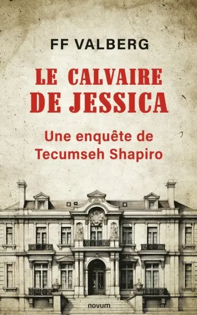 FF Valberg - Le calvaire de Jessica, E-bok. Tillgänglighet: Lägg i varukorg