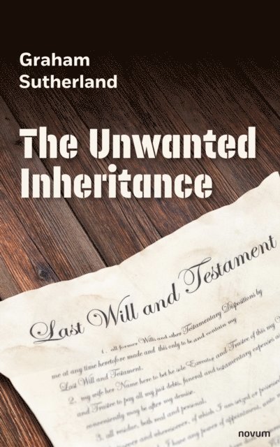 Graham Sutherland - Unwanted Inheritance, E-bok