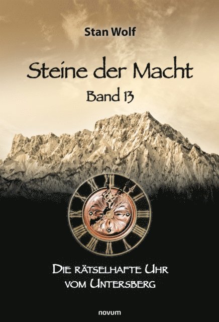 Stan Wolf - Steine der Macht – Band 13, E-bok