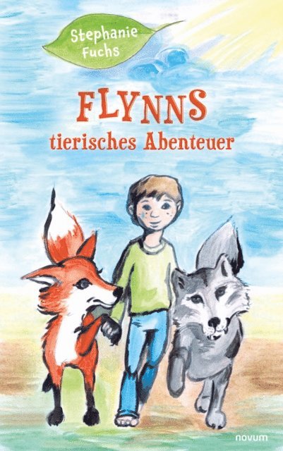 Stephanie Fuchs - Flynns tierisches Abenteuer, E-bok