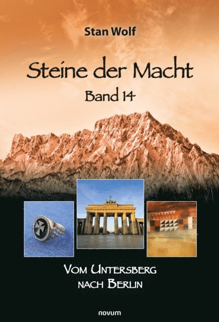 Stan Wolf - Steine der Macht – Band 14, E-bok