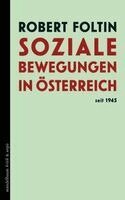 Robert Foltin - Soziale Bewegungen in Österreich seit 1945, Häftad