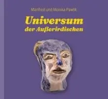 Manfred und Monika Pawlik - Universum der Außerirdischen, Häftad. Tillgänglighet: Lägg i varukorg