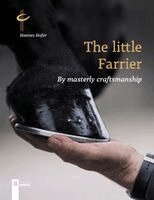 Hannes Hofer - The little Farrier, Häftad