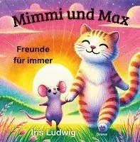 Iris Ludwig - Mimmi und Max, Inbunden. Tillgänglighet: Lägg i varukorg