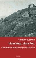Christine Zucchelli - Mein Weg. Moja Pot., Inbunden. Tillgänglighet: Lägg i varukorg