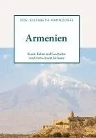 DDr. Elisabeth Manndorff - Armenien - Kunst, Kultur und Geschichte, Häftad. Tillgänglighet: Lägg i varukorg