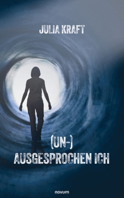 Julia Kraft - (Un-)Ausgesprochen Ich, E-bok