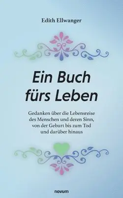 Edith Ellwanger - Buch fürs Leben, Häftad. Tillgänglighet: Lägg i varukorg