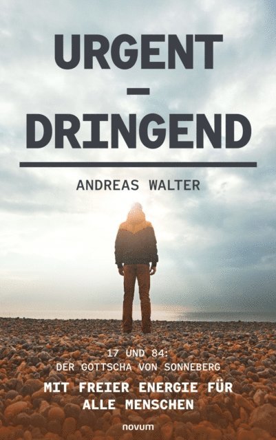 Andreas Walter - Urgent – Dringend, E-bok
