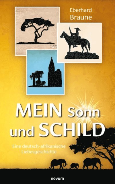 Eberhard Braune - Mein Sonn und Schild, E-bok