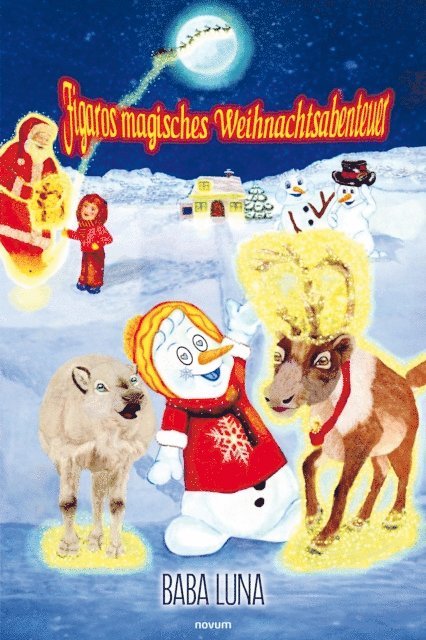 Baba Luna - Figaros magisches Weihnachtsabenteuer, E-bok