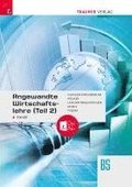 Angewandte Wirtschaftslehre fr den Handel (Teil 2) + TRAUNER-DigiBox