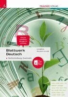 Johannes Gaisböck, Iris Pallauf-Hiller - Blattwerk Deutsch - Rechtschreibung, Grammatik, Häftad