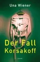 Una Wiener - Der Fall Korsakoff, Inbunden. Tillgänglighet: Lägg i varukorg