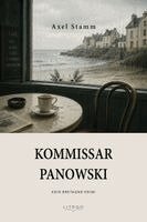 Axel Stamm - Kommissar Panowski, Inbunden