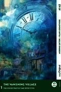 The Vanishing Village - Englische Krimi-Lekt�re A1-A2 (+ Audio-Online)