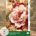 The Whispering Petals - Englische Krimi-Lekt�re A2-B1 (+ Audio-CD)