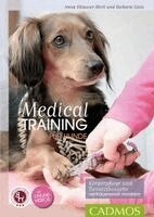 Anna Oblasser-Mirtl, Barbara Glatz - Medical Training für Hunde, Häftad. Tillgänglighet: Lägg i varukorg