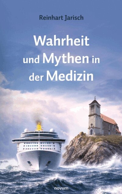 Reinhart Jarisch - Wahrheit und Mythen in der Medizin, E-bok. Tillgänglighet: Lägg i varukorg