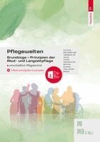 Katharina Pichler, Anita Wölke, Stefanie Bruckmüller, Martina Grubmüller, Alexandra Hahn, Judith Hofer-Duncan, Elisabeth Mayerhofer, Katharina Müller, Eva Scheidl, Josef Stallinger-Hangler - Pflegewelten - Grundzüge und Prinzipien der Akut- und Langzeitpflege PA/PFA (1. ABJ.) einschließlich Pflegetechnik, Häftad. Tillgänglighet: Lägg i varukorg