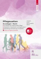 Barbara Hufnagl, Isabella Klotz, Doris Reischenböck, Anita Wölke - Pflegewelten - Grundlagen + Recht PA/PFA (1. ABJ.), Häftad. Tillgänglighet: Lägg i varukorg
