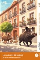 Ricardo Melero, EasyOriginal Verlag, Ilya Frank - Los jabalíes de Madrid - Spanisch lernen mit lustigen Kurzgeschichten A1-A2 (+ Audio-Online), Häftad