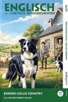 Emily Carroway, EasyOriginal Verlag, Ilya Frank - Border Collie Country (+ Audio-Online) - Englisch lernen mit lustigen Kurzgeschichten (A2-B1), Häftad
