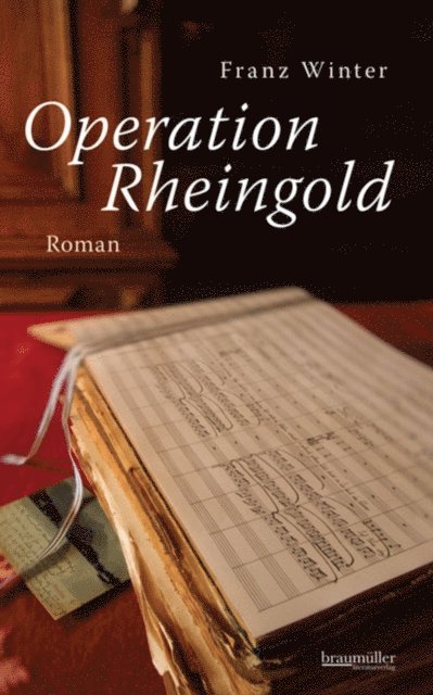 Franz Winter - Operation Rheingold, E-bok
