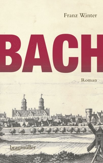 Franz Winter - Bach, E-bok