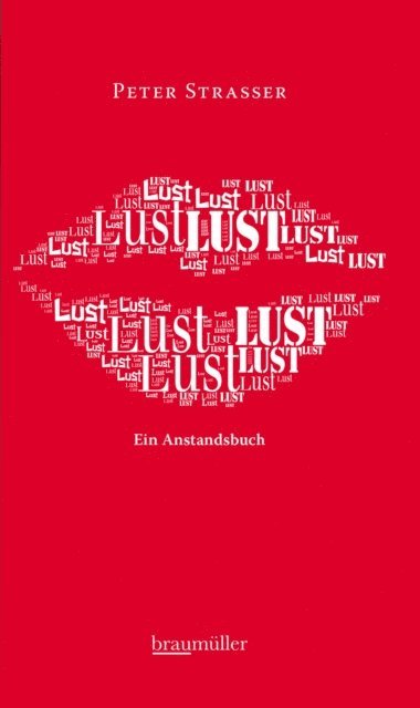 Peter Strasser - Lust, E-bok