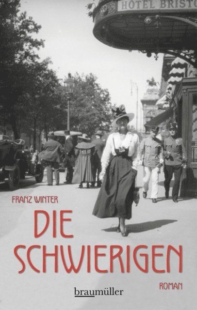 Franz Winter - Die Schwierigen, E-bok