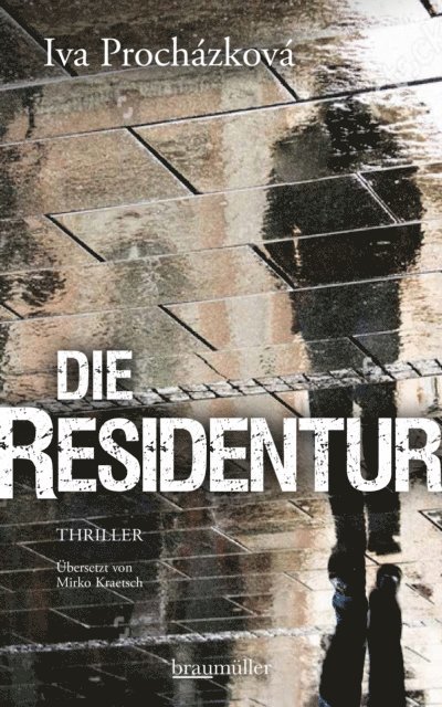 Iva Prochazkova - Die Residentur, E-bok
