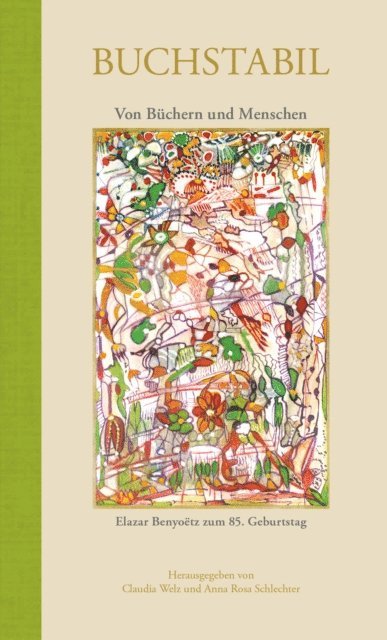 Anna Rosa Schlechter, Claudia Welz - Buchstabil, E-bok