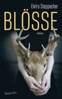 Elvira Steppacher - Blöße, Inbunden