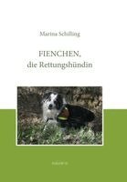 Fienchen, die Rettungshündin