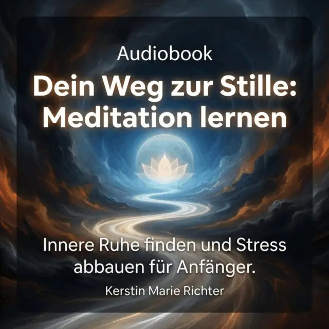 Richter Kerstin Marie Richter - Dein Weg zur Stille: Meditation lernen, Ljudbok. Tillgänglighet: Lägg i varukorg
