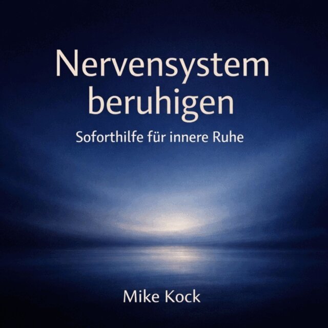 Kock Mike Kock - Nervensystem beruhigen – endlich abschalten, Ljudbok. Tillgänglighet: Lägg i varukorg