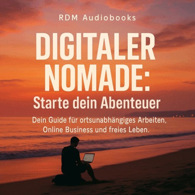 Audiobooks RDM Audiobooks - Digitaler Nomade - Starte dein Abenteuer, Ljudbok. Tillgänglighet: Lägg i varukorg