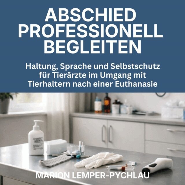 Lemper-Pychlau Marion Lemper-Pychlau - Abschied Professionell Begleiten, Ljudbok