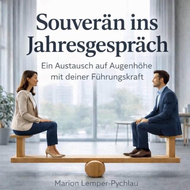 Lemper-Pychlau Marion Lemper-Pychlau - Souverän ins Jahresgespräch, Ljudbok
