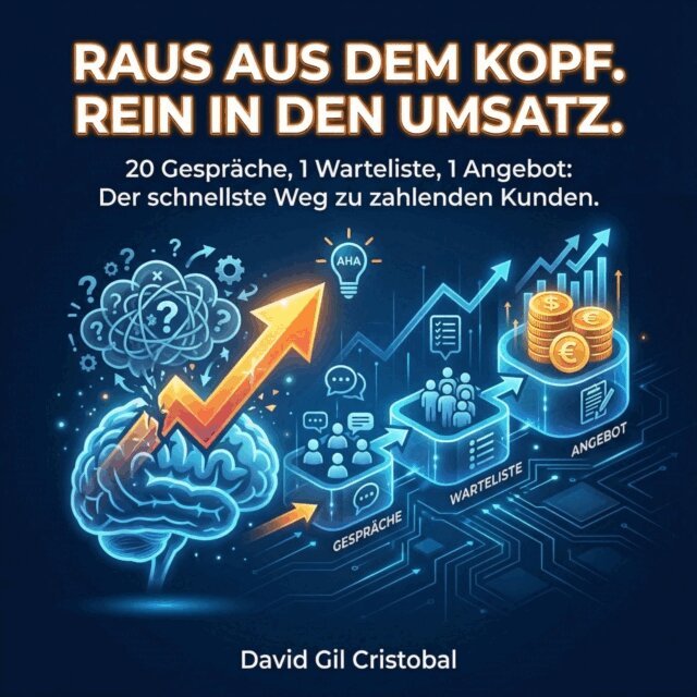 Cristobal David Gil Cristobal - Raus aus dem Kopf. Rein in den Umsatz., Ljudbok
