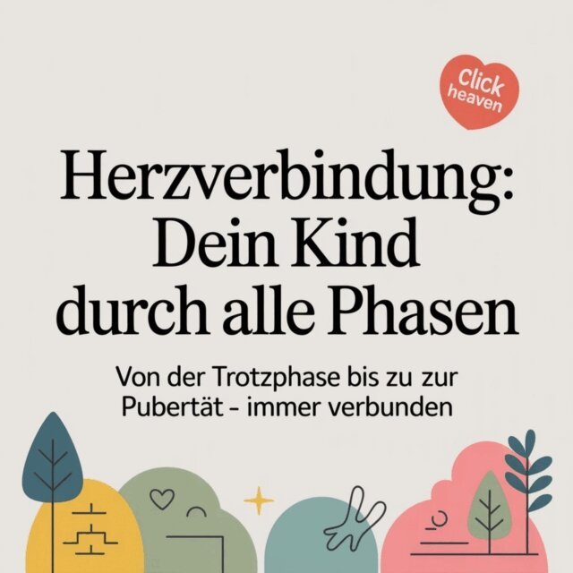 Heaven Click Heaven - Herzverbindung: Dein Kind durch alle Phasen, Ljudbok. Tillgänglighet: Lägg i varukorg