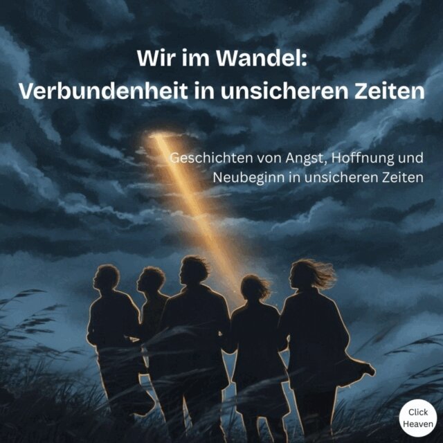 Heaven Click Heaven - Wir im Wandel - Verbundenheit in unsicheren Zeiten, Ljudbok. Tillgänglighet: Lägg i varukorg