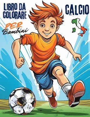 Federico Bastoni - Calcio Libro da Colorare Per Bambini, Häftad