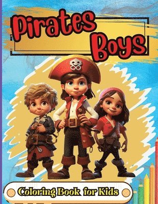 Simona - Pirates Boys Coloring Book for Kids, Häftad