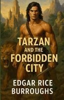 Edgar Rice Burroughs - Tarzan And The Forbidden City, Häftad