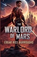 Edgar Rice Burroughs - Warlord of Mars, Häftad