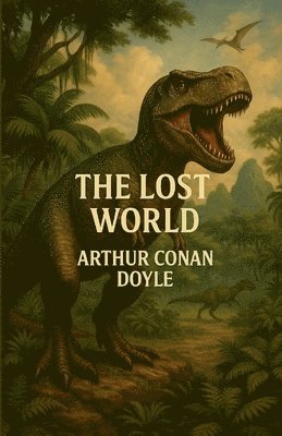 Arthur Conan Doyle - Lost World (Illustrated), Häftad